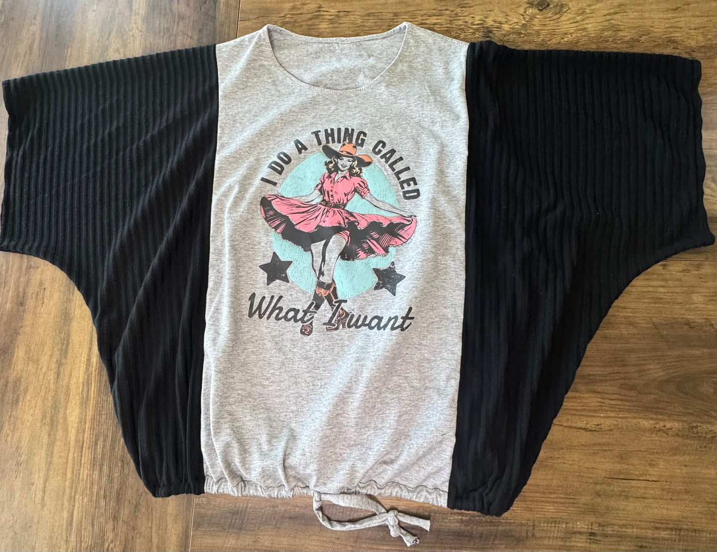 "I do What I Want" Upcycled T-Shirt.  One Size Fits Most.